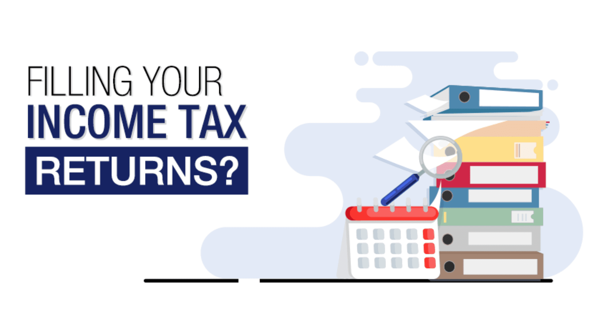 Filing Income Tax Return for 2022-23: A Comprehensive Guide